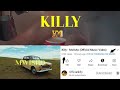 Killy - Mwisho (Official Music Video) Uchambuzi