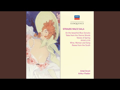 J. Strauss II: Roses From The South (Rosen aus dem Süden, Op. 388)