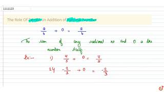 The Role Of Zero(0) in Addition of Rational Number