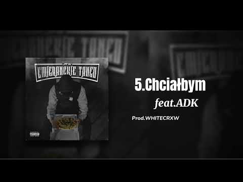 5.JRW PK feat. ADK - Chciałbym