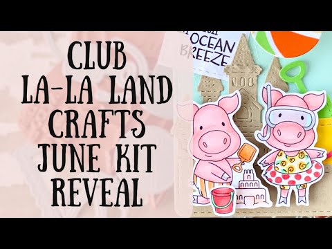 Club La-La Land Crafts June Kit Club