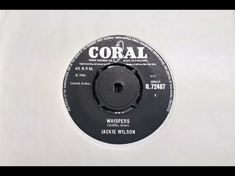 Northern - JACKIE WILSON - Whispers Gettin' Louder - CORAL Q 72487 UK 1966 Soul Dancer