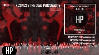 Kosinus, The Dual Personality - Killer - Official Preview (HP016)