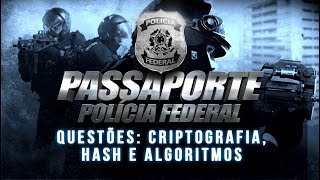 Questões: Criptografia, Hash e Algoritmos