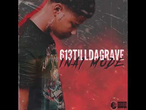 613tilldagrave - Inat Mode