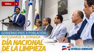 Gobierno pide a población integrarse a jornada por el Día Nacional de Limpieza