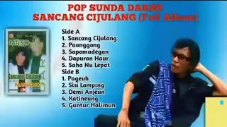 Download lagu Pop Sunda || Darso Sancang Cijulang ( Full Album) mp3 Download lagu Pop Sunda || Darso Sancang Cijulang ( Full Album) mp3