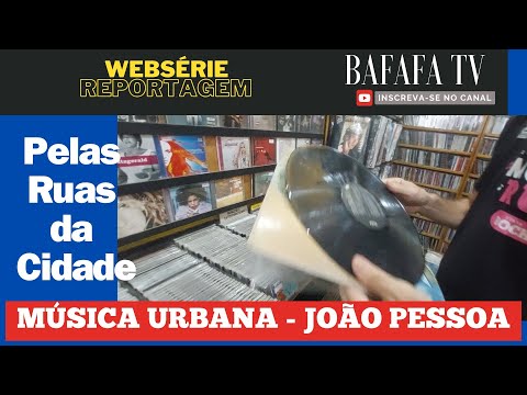 PELAS RUAS DA CIDADE - MÚSICA URBANA