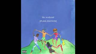 Single | Plies - The Weekend (Remix) (2018)