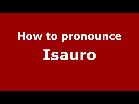 How to pronounce Isauro (Chicago, Illinois, US/American English) - PronounceNames.com
