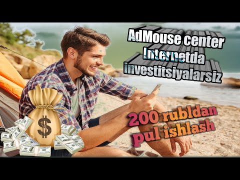 AdMouse Internetda investitsiyalarsiz 200 rubldan pul ishlash Интернетда сармоясиз пул ишлаш