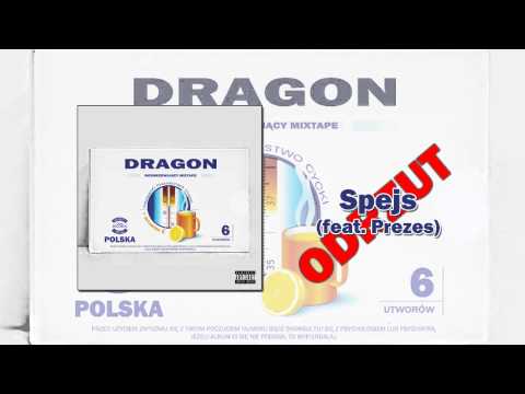Dragon - Spejs (feat.Prezes) (Rozgrzewający Mixtape Odrzut)