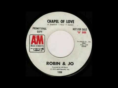 Chapel of Love - Robin & Jo - 1972