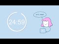 ADHD Pomodoro Timer - 4x25 minutes [Lofi - Chill🎵]