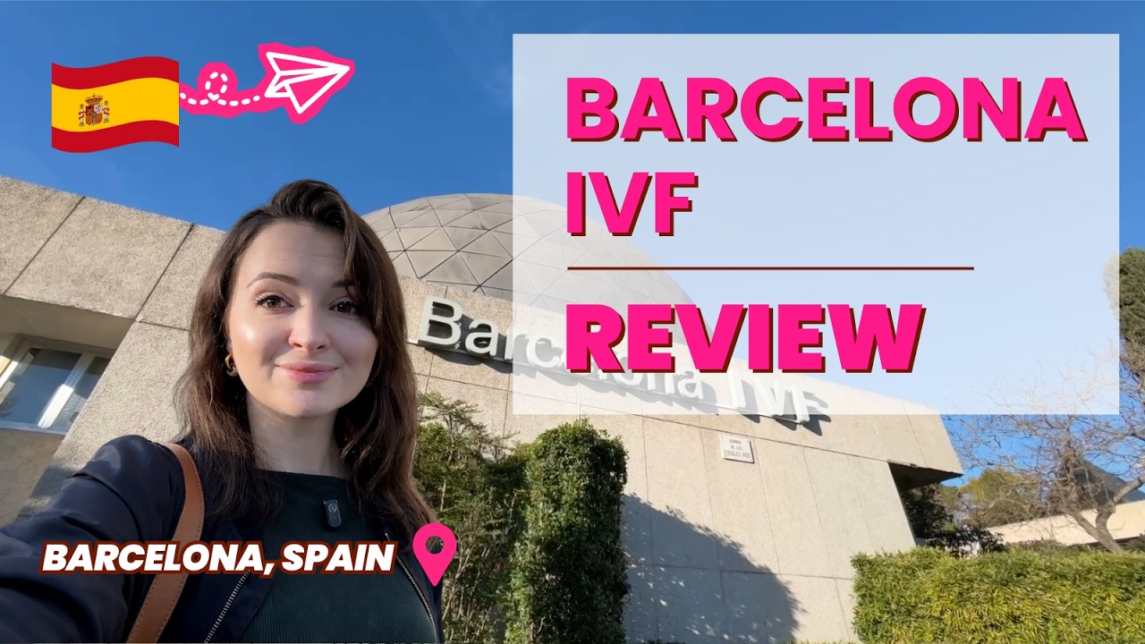Barcelona IVF review thumbnail