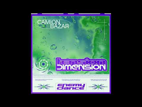 Camion Bazar - Tension Dimension