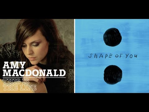 Ed Sheeran X Amy Macdonald MASHUP | Shape of You vs This is the Life