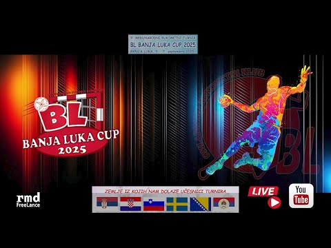 РУКОМЕТ - 9. MEĐUNARODNI RUKOMETNI TURNIR "BANA LUKA KUP 2025."
