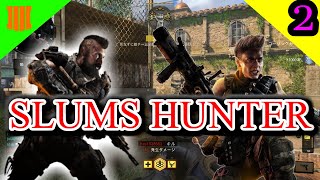 【BO4実況】SLUMS HUNTER #2