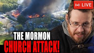 We need to talk about the Mormon church attack - THE CULTURE CRUSADE