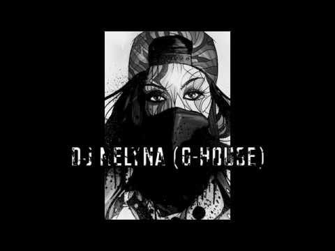 DJ MELYNA - G-HOUSE 65