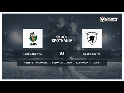Liga Fanów: Polskie Drewno - Gastro Sparta ( Lato 2020 )