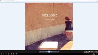 Nosound &#39;&#39;I Miss The Ground&#39;&#39; 2013