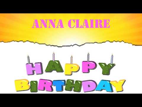 AnnaClaire   Wishes & Mensajes - Happy Birthday