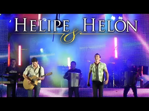 Você É Tão Linda - Helipe e Helon