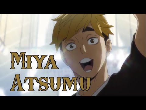 Miya Atsumu Theme | Haikyuu