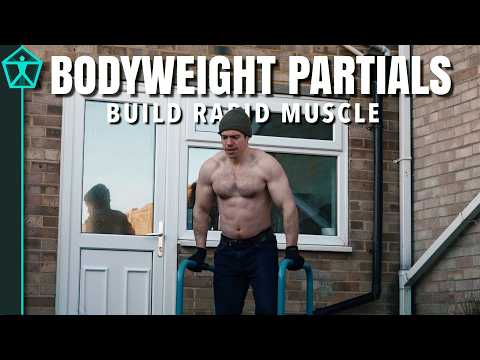 Why Bodyweight Partials Build More Muscle