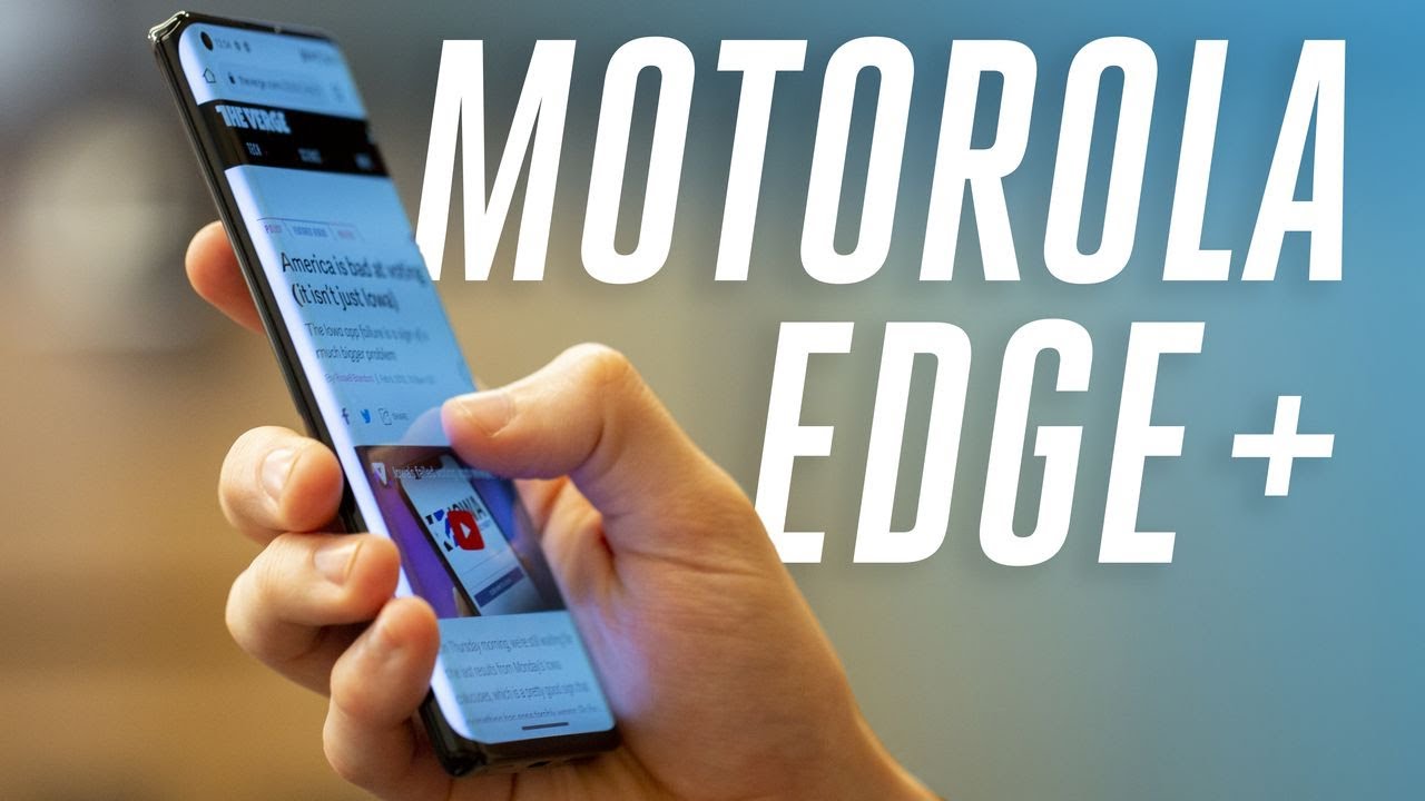 Motorola Edge Plus hands-on: back in the game