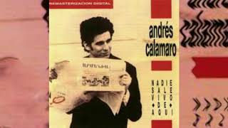 Andrés Calamaro - Nadie sale vivo de aquí (1989) (Álbum completo)