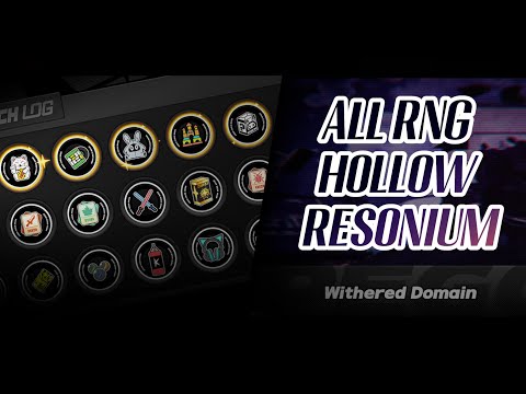 【 ZZZ 】All RNG Hollow resonium in ONE RUN!
