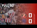 Full 90 | Sunderland AFC 0 - 0 Queens Park Rangers