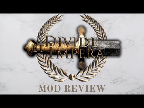 A Review of Divide et Impera (Mod for Rome 2 Total War)