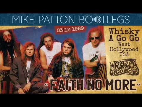 1989/03/12 Faith No More - Whisky A Go Go, West Hollywood, CA, USA