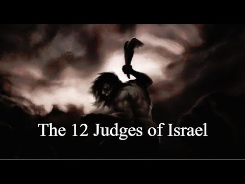 The 12 Judges of Israel