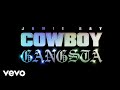 Jamie Ray - COWBOY GANGSTA (Official Audio)