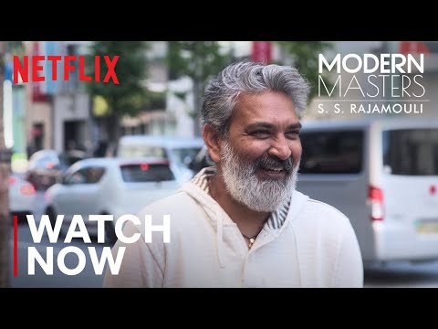 Modern Masters: S. S. Rajamouli | Watch Now | Netflix India