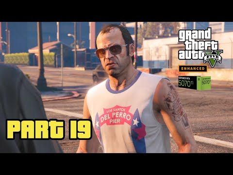 GTA 5 Gameplay Part 19 | No Commentary Walkthrough (PC 60FPS)