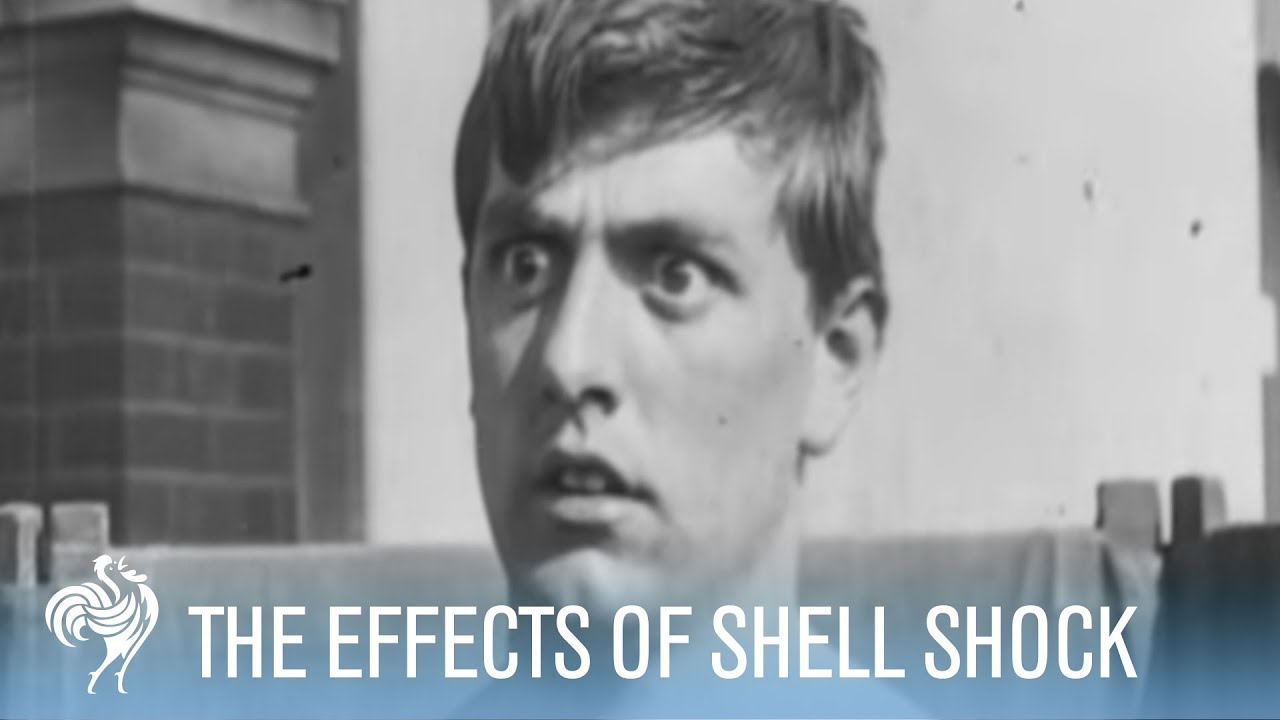 The Effects of Shell Shock: WWI Nueroses | War Archives