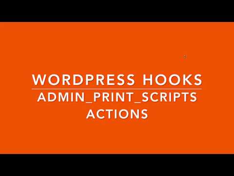 WordPress Hooks Actions admin print scripts Part 14 Example