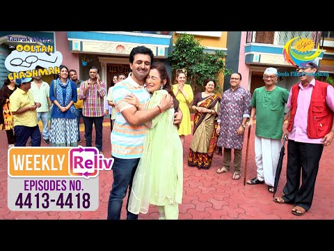Weekly Reliv - Taarak Mehta Ka Ooltah Chashmah - Episodes 4413 To 4418 | 2 June 2025 To 7 June 2025