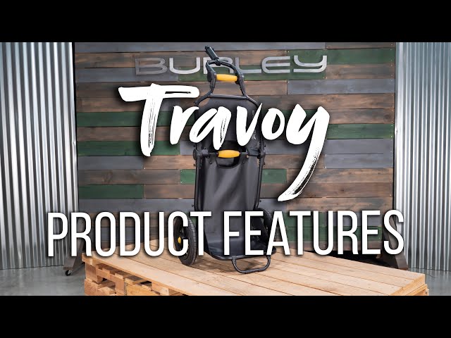 Burley Travoy | Product Features