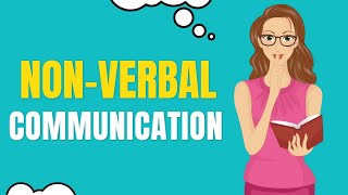What is Non-Verbal Communication | Meaning and Types