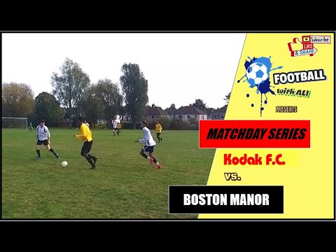PRE SEASON: KODAK FC VS. BOSTON MANOR
