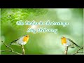 Christian Chorus The Birdies In The Treetops With Lyrics