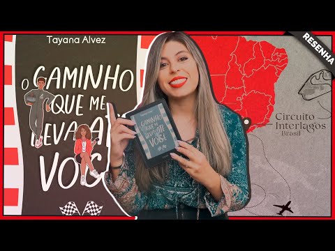 ROMANCE NACIONAL: O caminho que me leva at voc  - Tayana Alvez