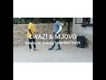 Mjovo and Lwazi dances to Corona Virus ft Killer kau & Focalistic